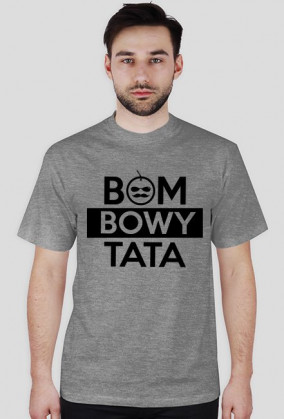 BStyle - Bombowy Tata ( Prezent na Dzień Ojca)