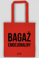 BAGAŻ EMOCJONALNY - torba