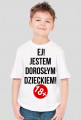 Jestem Dorosłym Dzieckiem! Koszulka Meska