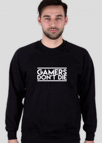 Bluza Męska, Gamers Don't Die