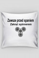 Poduszka-jasiek [Zawsze przed spaniem zakręć spinnerem]