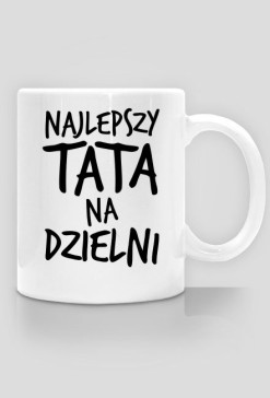 Creativewear Najlepszy Tata na Dzielni kubek