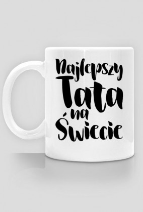 Creativewear Najlepszy Tata na Swiecie kubek