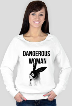 bluza z długim rękawem ♡ dangerous woman ♡
