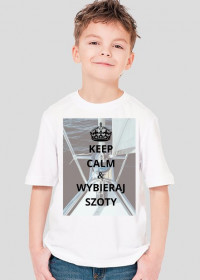 Koszulka chłopięca KEEP CALM & WYBIERAJ SZOTY