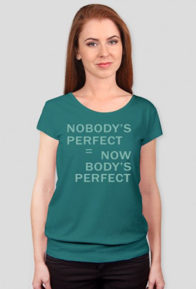 koszulka damska zielona: NOBODY'S PERFECT