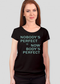 koszulka dmaska czarna z zielonym napisem: NOBODY'S PERFECT