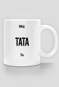 Mój Tata To...