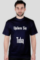 Upiłem Się Tobą...