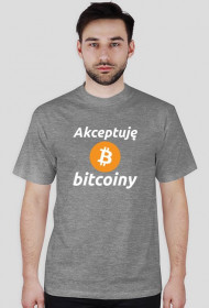 T-shirt - Akceptuję Bitcoiny