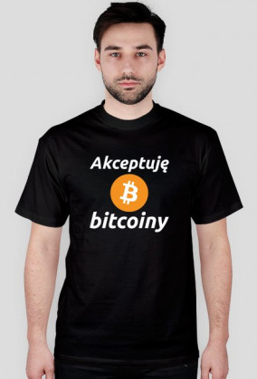 T-shirt - Akceptuję Bitcoiny