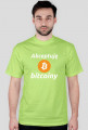 T-shirt - Akceptuję Bitcoiny
