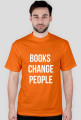 Koszulka męska BOOKS CHANGE PEOPLE