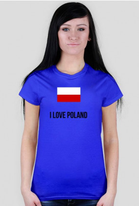 Koszulka damska "I Love Poland"