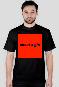 about a girl t-shirt