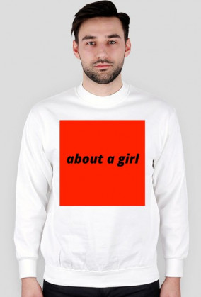 about a girl crewneck