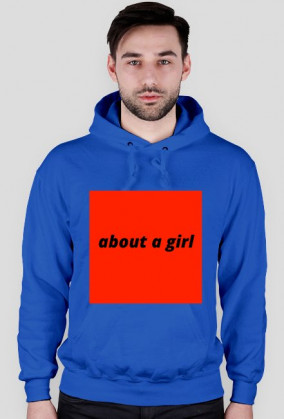 about a girl hoodie