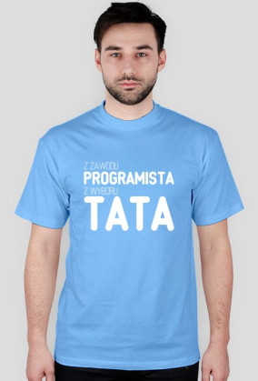 Koszulka - z zawodu programista, z wyboru tata - dziwneumniedziala.com - koszulki dla informatyków - czarna