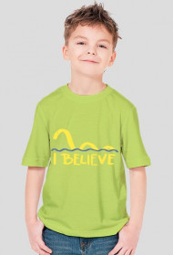"I Believe" T-shirt dla dzieci