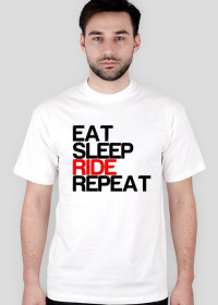 Eat, Sleep, Ride, Repeat (Biała)