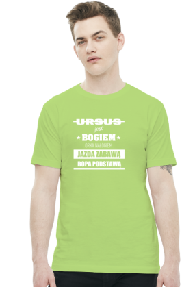 Ursus jest Bogiem, Orka Nałogiem... (koszulka)