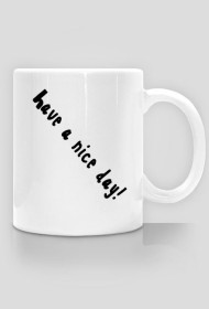 Kubek Swoosh - Have a nice day!