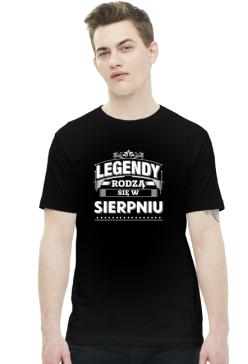 T-shirt legendy rodza sie w sierpniu