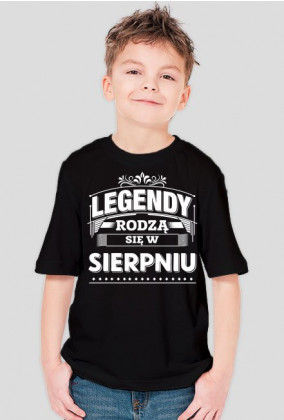 T-shirt Legendy rodza sie w sierpniu