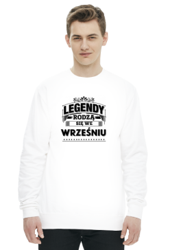 Bluza Legendy rodza sie we wrześniu