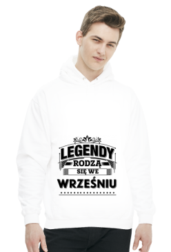 Bluza z kapturem Legendy rodza sie we wrześniu