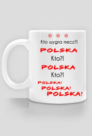 Kubek Kibica reprezentacji Polski - Kto wygra mecz?