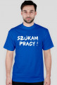 Koszulka szukam pracy