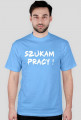 Koszulka szukam pracy