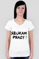 Koszulka szukam pracy- K