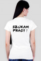 Koszulka szukam pracy- K