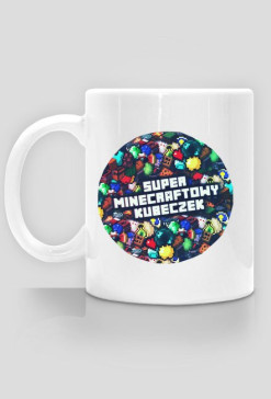 Super Minecraftowy Kubeczek ver.1