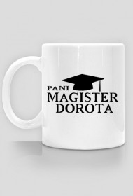 Kubek Pani magister z imieniem Dorota