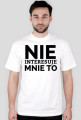 KOSZULKA MĘSKA - NIE INTERESUJE, jasne barwy