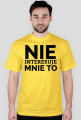 KOSZULKA MĘSKA - NIE INTERESUJE, jasne barwy
