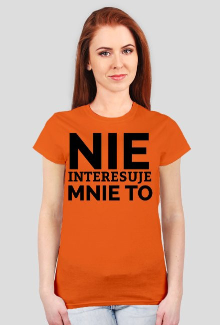 KOSZULKA DAMSKA - NIE INTERESUJE MNIE, jasne barwy