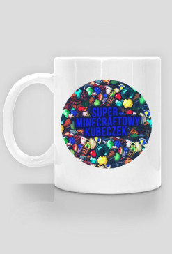 Super Minecraftowy Kubeczek ver.8