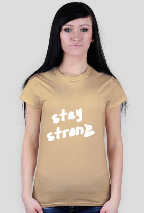Stay Strong