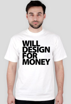 Will design for money