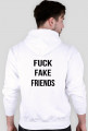 FUCK FAKE FRIENDS