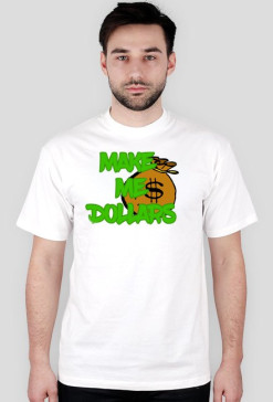 Make me dollars by ShadoWsquad