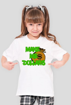 Make me dollars by ShadoWsquad