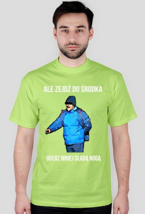 Zejdź do środka 2