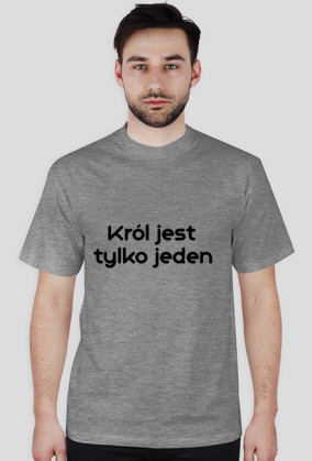 Król jest tylko jeden