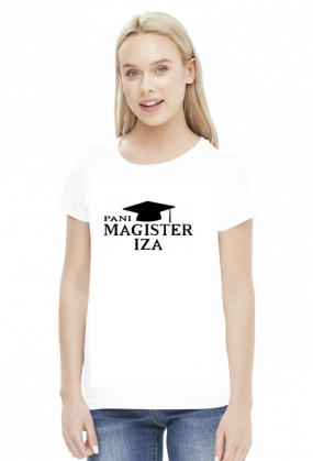 Personalizowana koszulka Pani Magister z imieniem Iza
