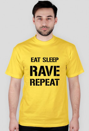 Eat sleep rave repeat